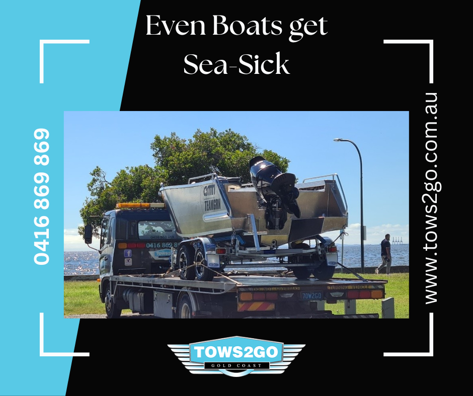 Towing Gold Coast | Even Boats Get Sea Sick