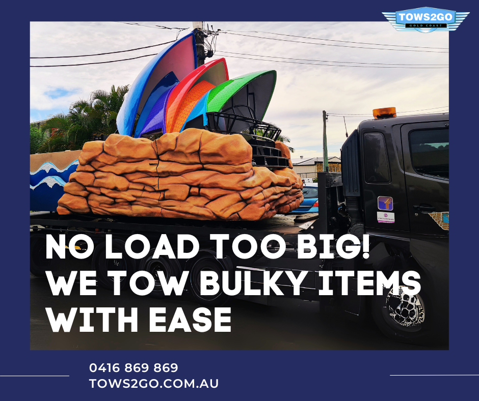 No Load Too Big – We Tow Bulky Items with Ease | Towing Service | 24 Hour Towing Gold Coast | Tows 2 Go | 8