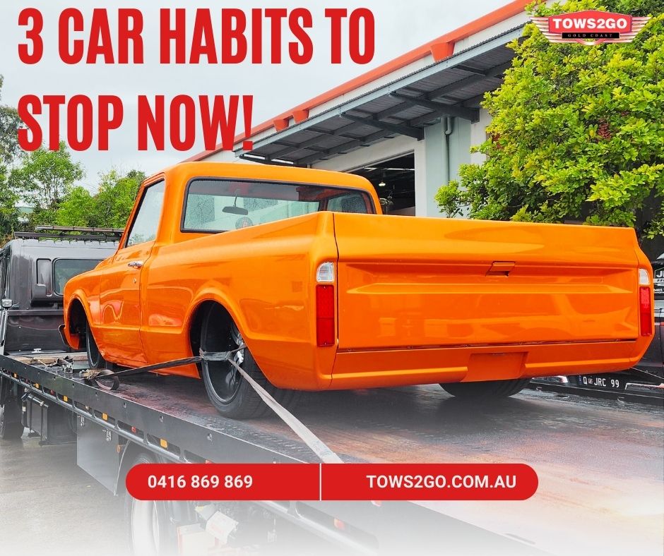 Towing Jacob's Well | Towing Service | 24 Hour Towing Gold Coast | Tows 2 Go | 3 Car Habits To Stop Now