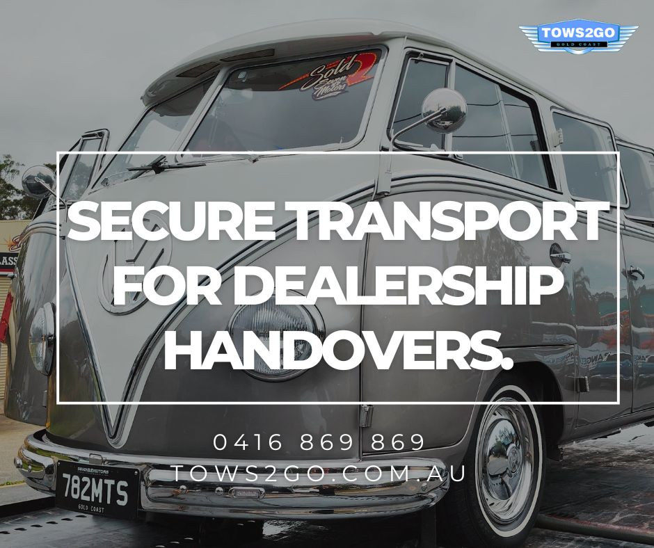 Towing | Towing Service | 24 Hour Towing Gold Coast | Tows 2 Go | Secure Transport For Dealership Handovers